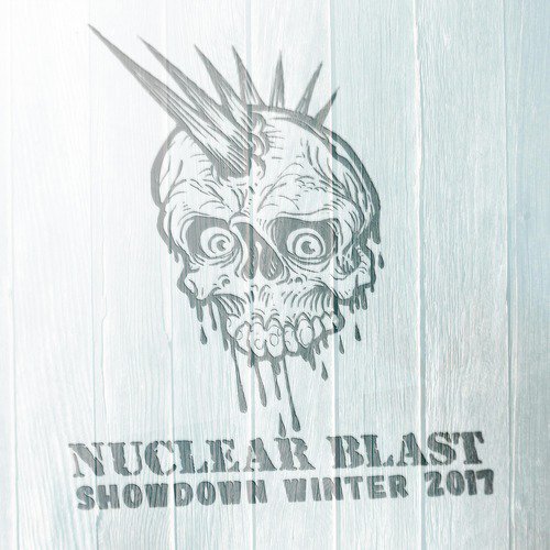 Nuclear Blast Showdown Winter 2017