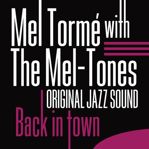 Mel Torme & the Mel-Tones