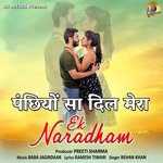 Panchiyon Sa Dil Mera (Ek Naradham)