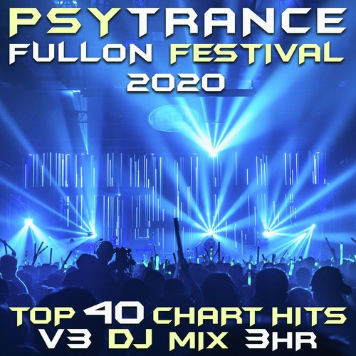 A.M.E (Psy Trance Fullon Festival 2020 DJ Mixed)