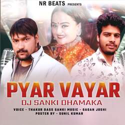 Pyar Vayar Dj Sanki Dhamaka-FAlecgRSDwI