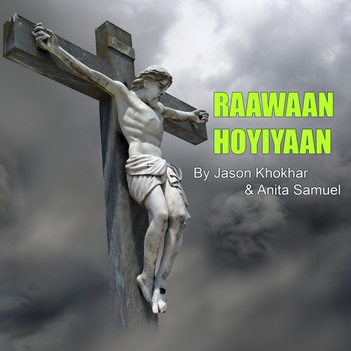 Raawaan Hoyiaan