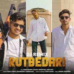 Rutbedari (Dj Remix) (feat. Nikki Pandit, Rahul Upadhyay, Abhi Roy)-EyQncBt7R1I