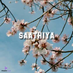 Saathiya-ERIdeD9RZEU