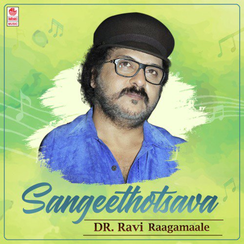 Sangeethotsava - Dr. Ravi Raagamaale
