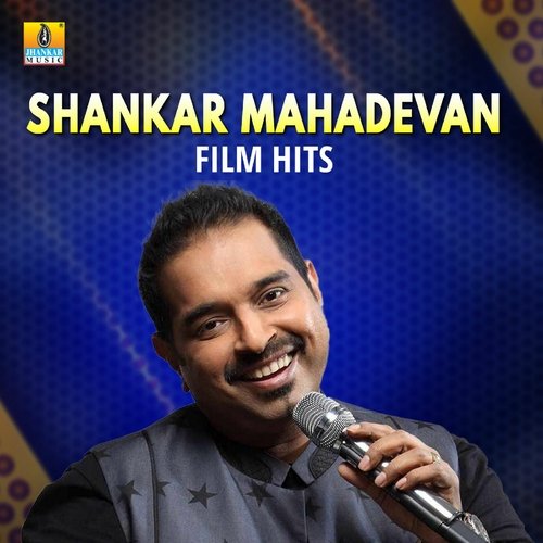 Shankar Mahadevan Film Hits