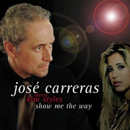 Show Me the Way (Kim Sozzi Meets Jose Carreras)_poster_image