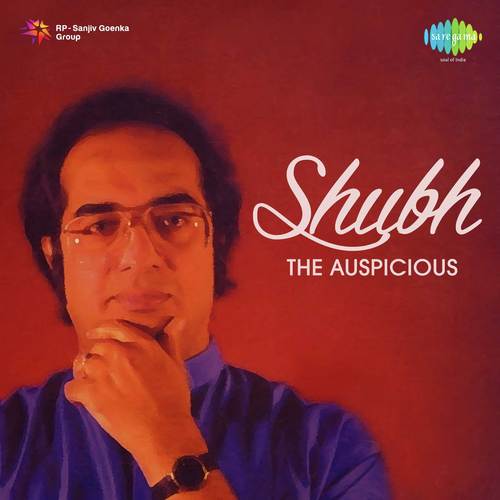 Shubh - The Auspicious