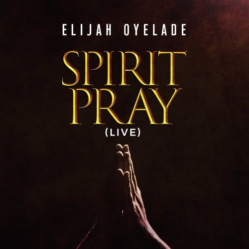 Spirit Pray (Live)_poster_image