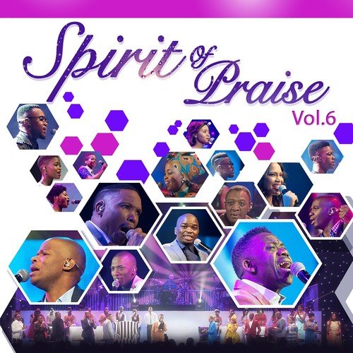Spirit of Praise, Vol. 6 (Live at Carnival City)