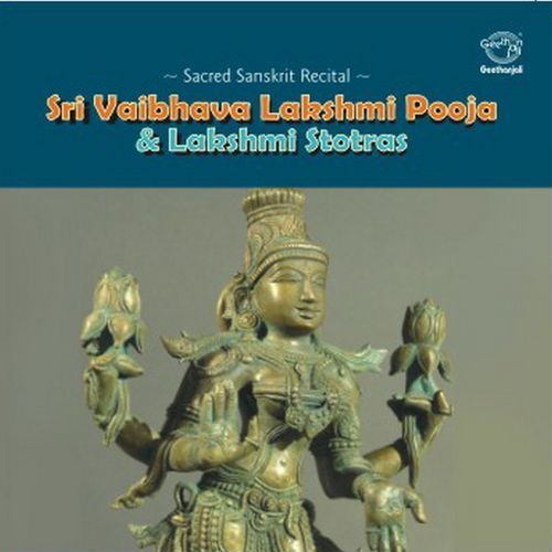 Sri Vaibhava Lakshmi Pooja & Lakshmi Stotras