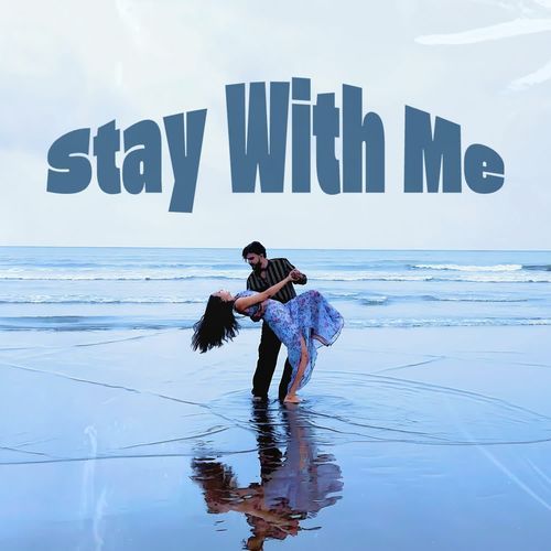 Stay With Me