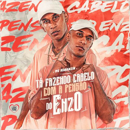 Tá Fazendo Cabelo Com a Pensão do Enzo cover art