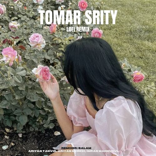 Tomar Srity (Lofi Remix)