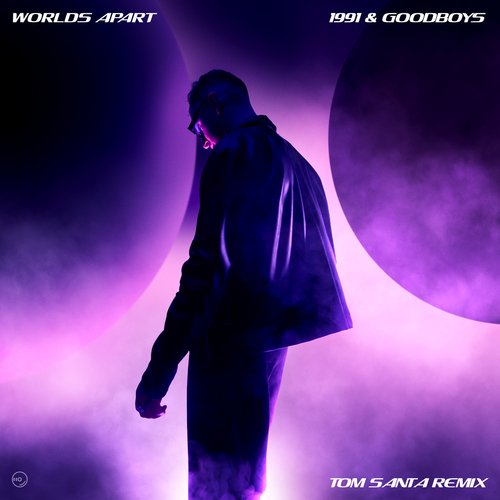 Worlds Apart (Tom Santa Remix) cover art