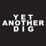 Yet Another Dig (feat. Alaska Thunderfuck)