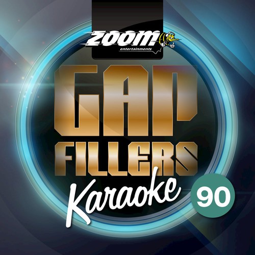 Zoom Karaoke Gap Fillers, Vol. 90