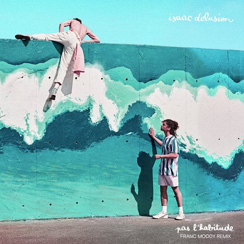 pas l'habitude (Franc Moody Remix)