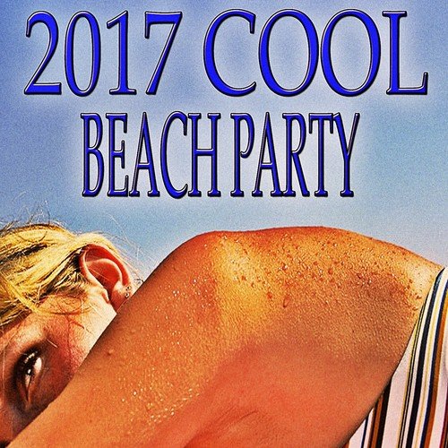 2017 Cool Beach Party_poster_image