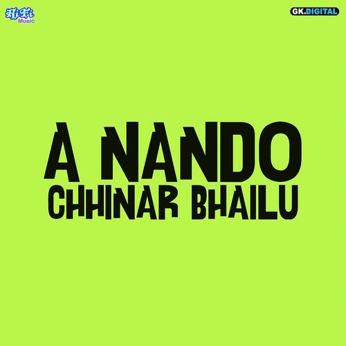 A Nando Chhinar Bhailu