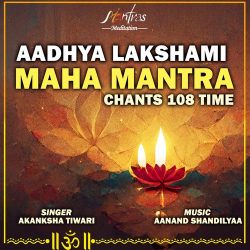 Aadhya Lakshami Maha Mantra Chants 108 Time