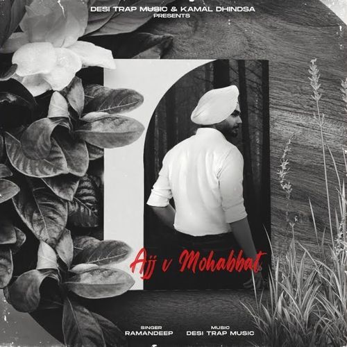 Ajj V Mohabbat