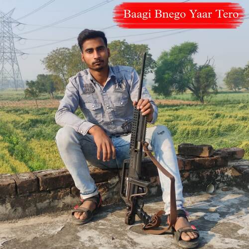 Baagi Bnego Yaar Tero