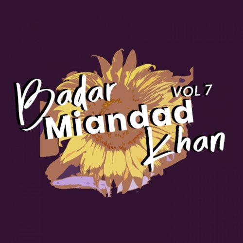 Badar Miandad Khan, Vol. 7