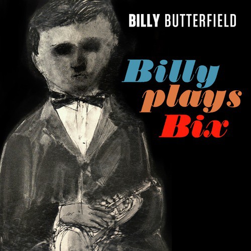 Billy Plays Bix