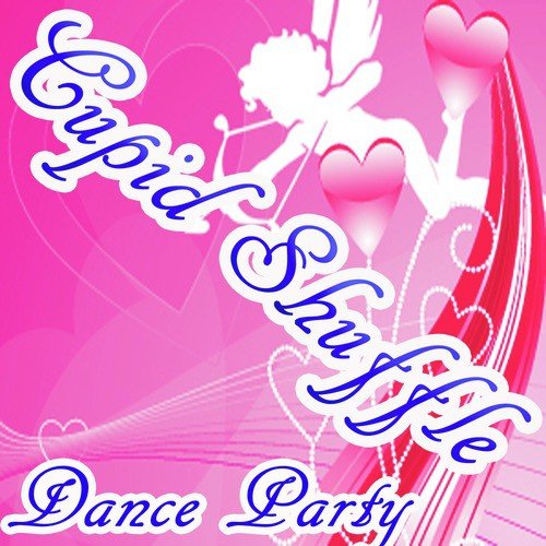 Cha Cha Slide Song Download from CUPID SHUFFLE DANCE PARTY