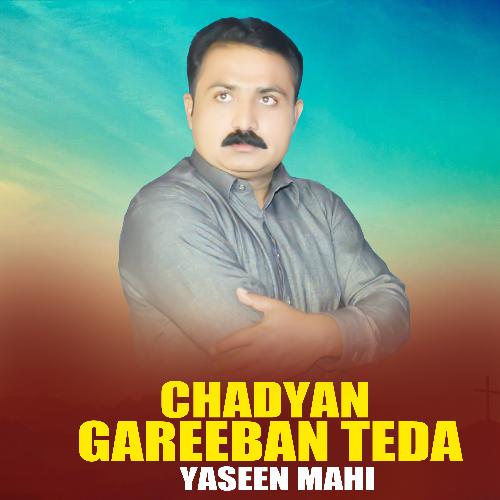 Chadyan Gareeban Teda