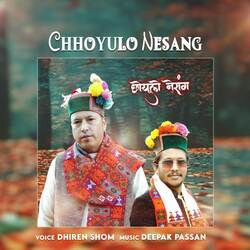 Chhoyulo Nesang Vol 1-MSxfeS1DD0k