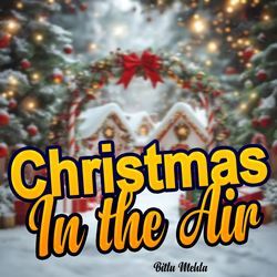 Christmas In The Air
