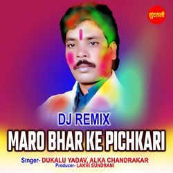 DJ Remix Maro Bhar Ke Pichkari