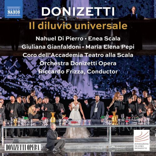 Donizetti: Il diluvio universale, A. 67 (1830 Version) (Live)