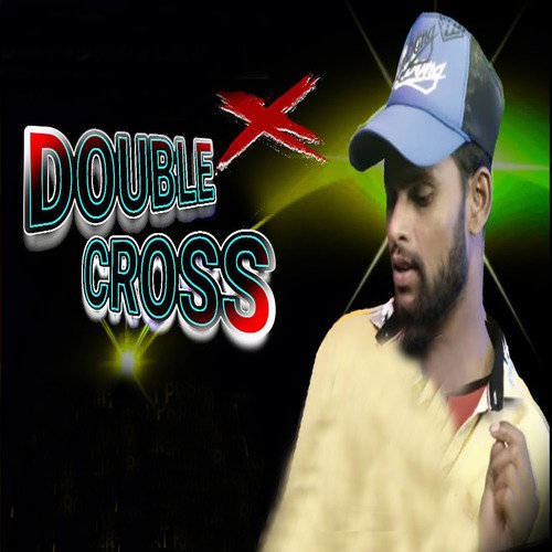 Double Cross