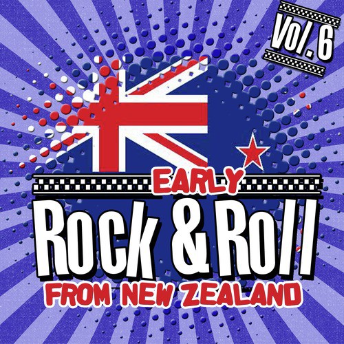 Early Rock & Roll from New Zealand, Vol. 6