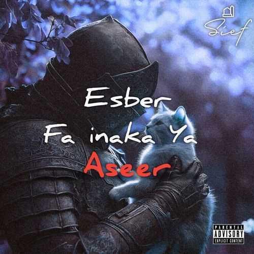 Esber fa inaka ya asser cover art