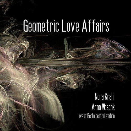 Geometric Love Affairs (Live at Berlin Central Station)