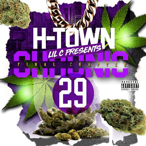 H-Town Chronic 29