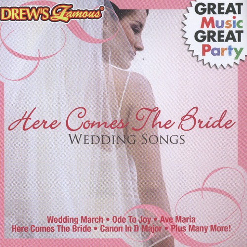 Here Comes The Bride Wedding Songs