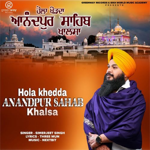 Hola Khedda Anandpur Sahib Khalsa