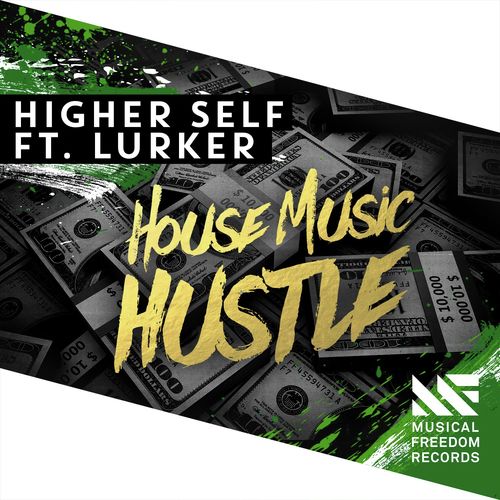 House Music Hustle (feat. Lurker)_poster_image