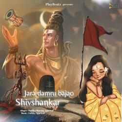 Jara Damru Bajao Shiv Shankar-Gjg0cjdGbmw