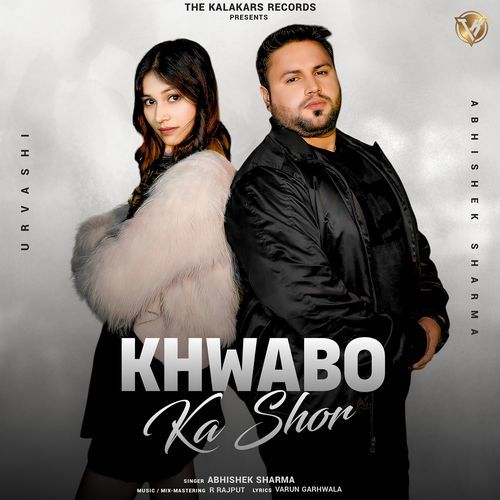 Khwabo Ka Shor