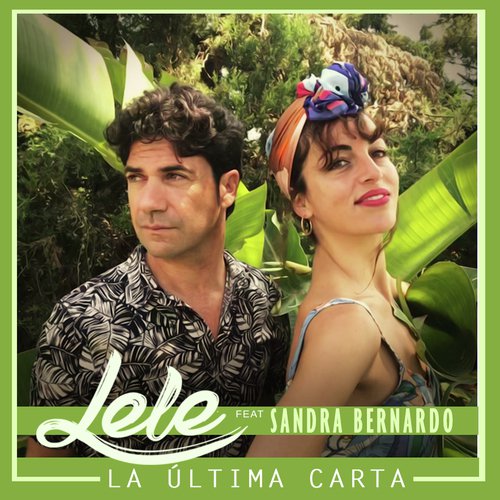 La última carta (feat. Sandra Bernardo) cover art