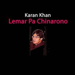 Lemar Pa Chinarono by Karan Khan