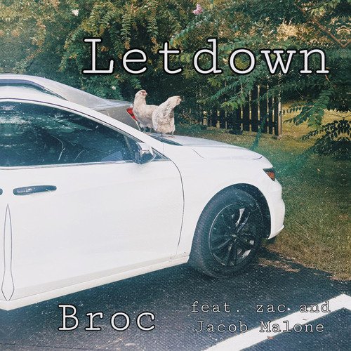 Letdown (feat. Zac, Jacob Malone)_poster_image