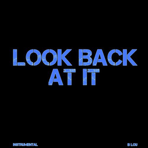 Look back at best sale it a boogie lyrics