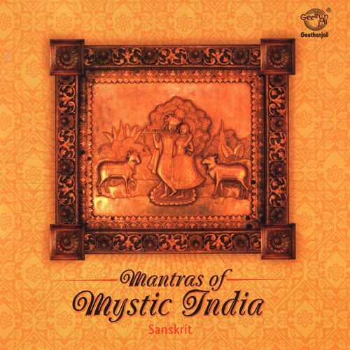 Mantras Of Mystic India